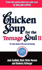 Chicken Soup For The Teenage Soul Ii By Canfield, Jack Et Al