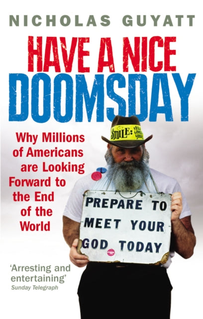 Have A Nice Doomsday By Guyatt Nichola