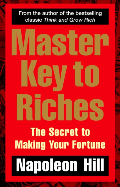 Master Key To Riches By Hill, Napoleon
