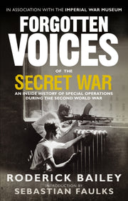 Forgotten Voices Of The Secret War By Abiley, Roderick
