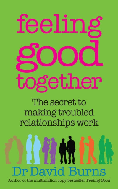 Feeling Good Together By Burns, David