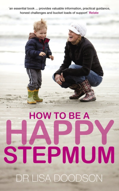 How To Be A Happy Stepmum