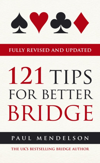 121 Tips For Better Bridge