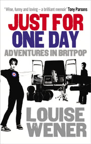 Just For One Day By Wener, Louise