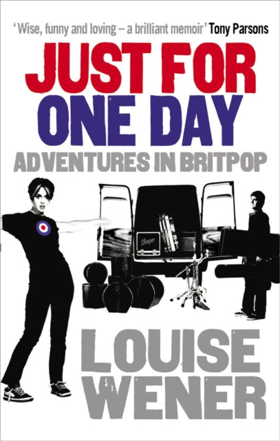 Just For One Day By Wener, Louise