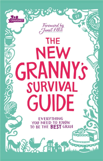 New Granny's Survival Guide