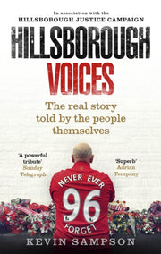 Hillsborough Voices By Sampson, Kevin
