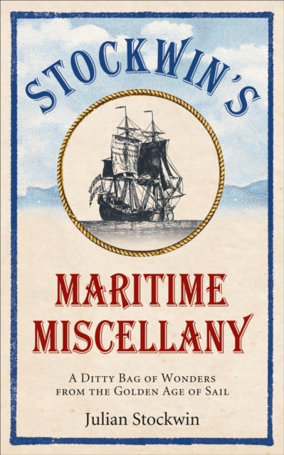 Stockwins Maritime Miscelany By Stockwin, Julian