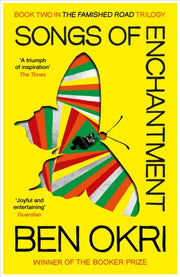 Songs Of Enchantment By Okri, Ben
