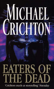 Eaters Of The Dead By Crichton, Michael