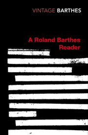 Roland Barthes Reader By Barthes, Roland