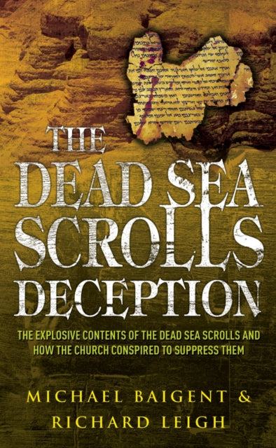 Dead Sea Scrolls Deception By Baigent, Michael