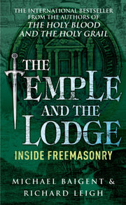 Temple & The Lodge By Baigent, Michael