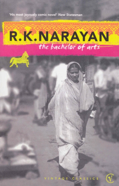Batchelor Of Arts By Narayan, R K