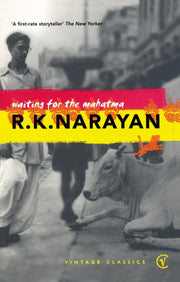 Waiting For The Mahatma By Narayan, R K