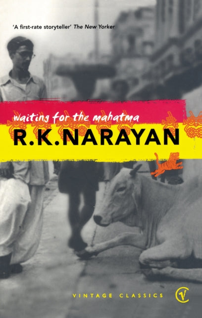 Waiting For The Mahatma By Narayan, R K