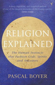 Religion Explained By Boyer, Pascal