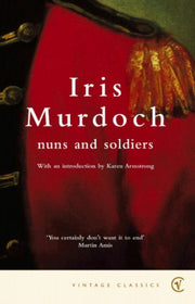 Nuns & Soldiers By Murdoch, Iris