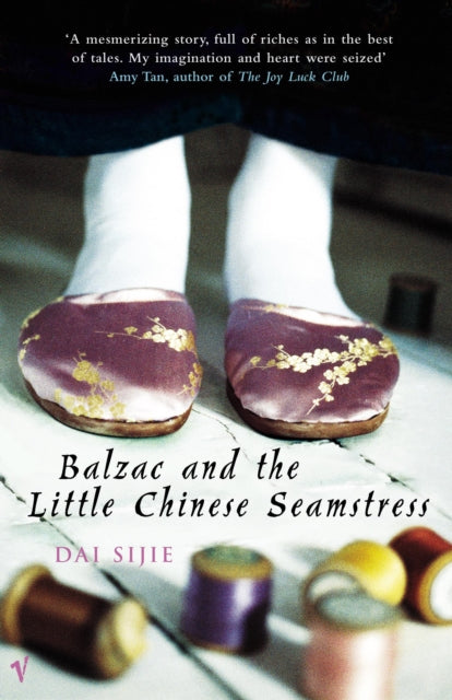 Balzac & The Little Chinese Seamstress By Sijie, Dai