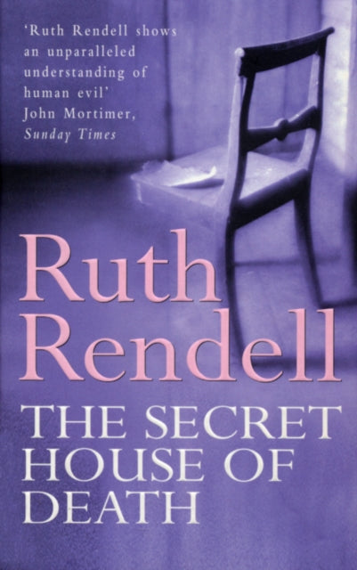 Secret House Of Death The By Rendell Ruth