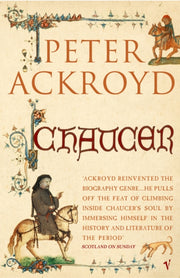 Chaucer By Ackroyd, Peter