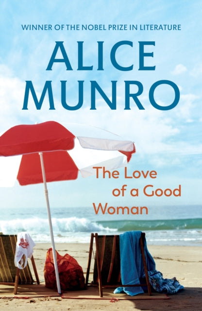 Love Of A Good Woman By Munro, Alice