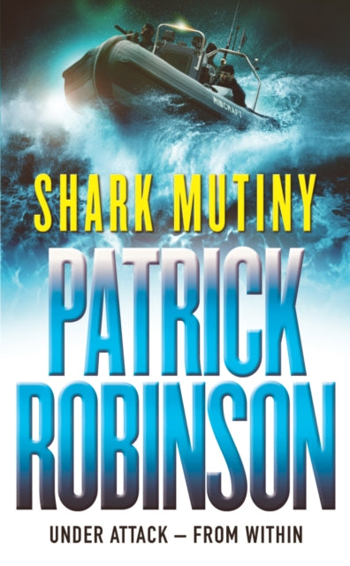 Shark Mutiny By Robinson, Patrick