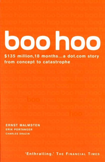Boo Hoo A Dot Com Story