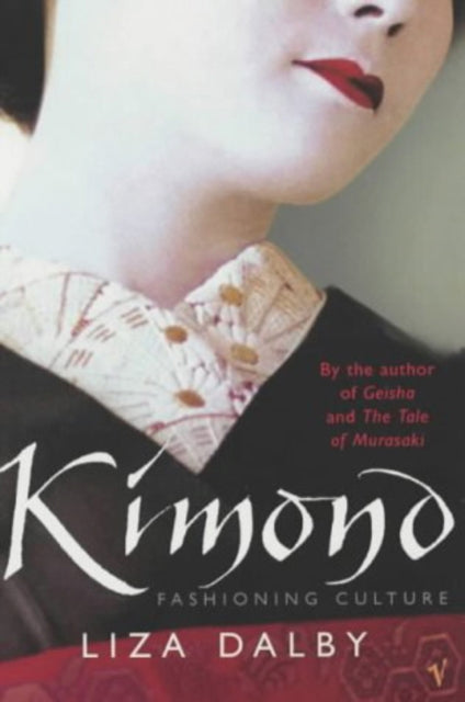 Kimono Fashioning Culture By Dalby, Liza