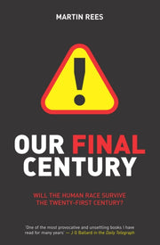 Our Final Century By Rees, Martin