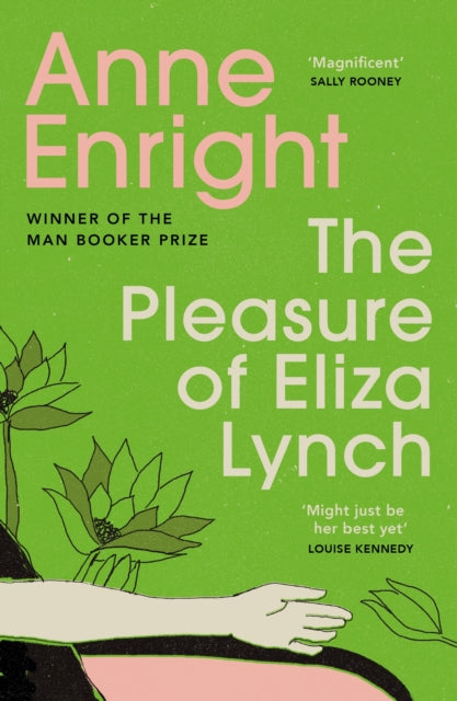 Pleasure Of Eliza Lynch