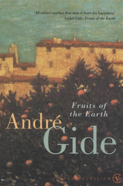 Fruits Of The Earth By Gide, Andre