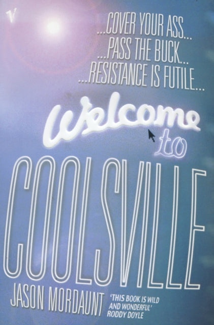 Welcome To Coolsville By Mordaunt, Jason