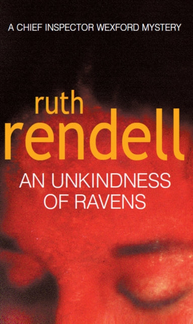 Unkindness Of Ravens By Rendell, Ruth