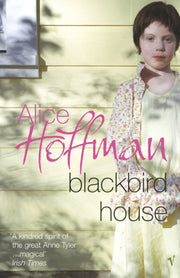 Blackbird House By Hoffman, Alice