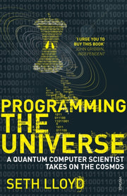 Programming The Universe By Lloyd, Seth