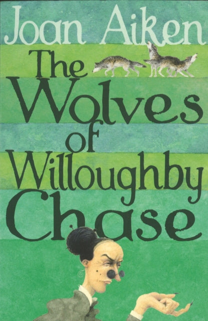 Wolves Of Willoughby Chase 1