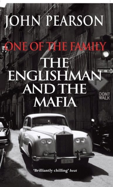 One Of The Family: The Englishman And Th