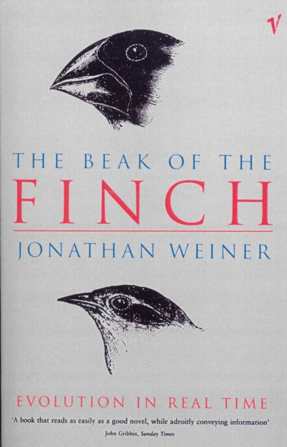 Beak Of The Finch : Story Of Evolution I By Weiner, Jonathan