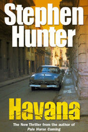 Havana By Hunter, Stephen