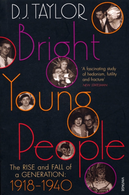 Bright Young People By Taylor, D J