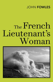 French Lieutenants Woman By Fowles, John