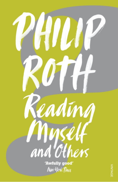 Reading Myself & Others By Roth, Philip