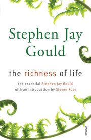 Richness Of Life By Gould, Stephen Jay