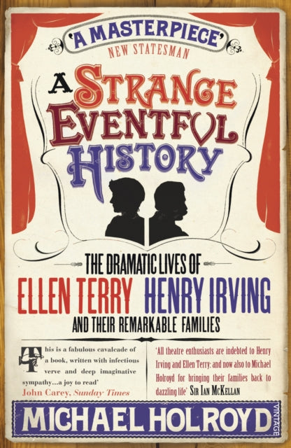 Strange Eventful History By Holroyd, Michael