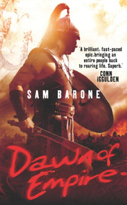 Dawn Of Empire By Barone, Sam