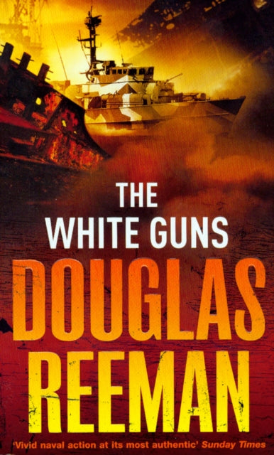 White Guns By Reeman, Douglas