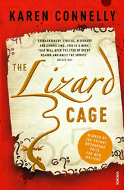 Lizard Cage By Connelly, Karen
