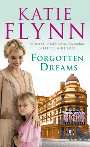 Forgotten Dreams By Flynn, Katie