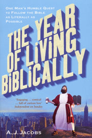 Year Of Living Biblically By Jacobs, A J